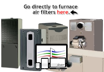 The links on this page will take you directly to furnace air filters online.