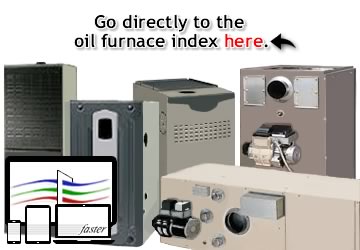 The links on this page will take you directly to oil furnaces online.