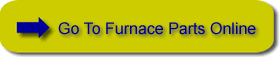 go to furnace parts online