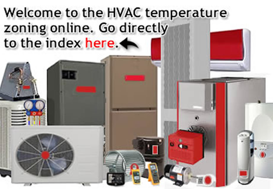 The links on this page will take you directly to HVAC temperature zoning online.