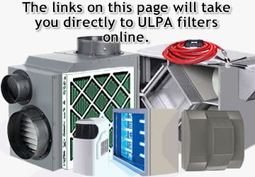 The links on this page will take you directly to ULPA filters online.